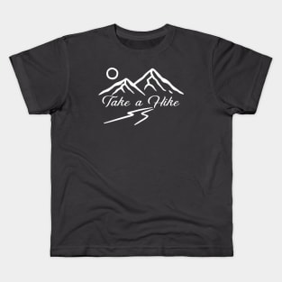 Take a Hike - White Version Kids T-Shirt